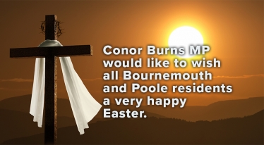 Conor Burns MP would like to wish all Bournemouth & Poole residents a very happy Easter.